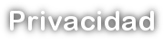 privacidad